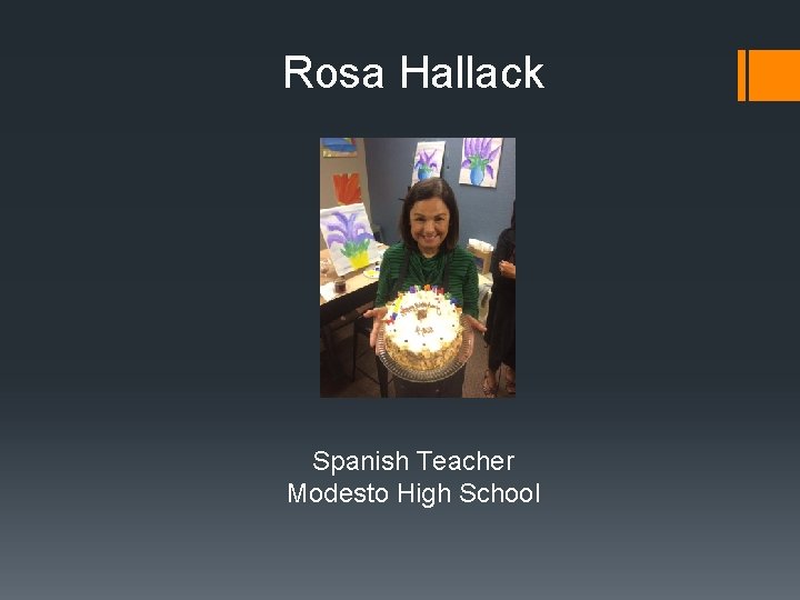 Rosa Hallack Spanish Teacher Modesto High School 