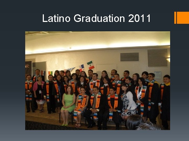 Latino Graduation 2011 