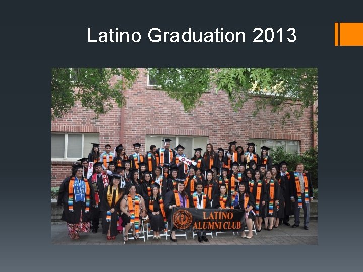 Latino Graduation 2013 