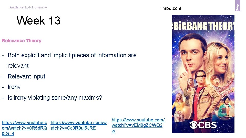 imbd. com Anglistics Study Programme Week 13 Relevance Theory - Both explicit and implicit