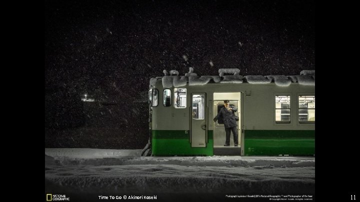 Time To Go © Akinori Koseki 11 