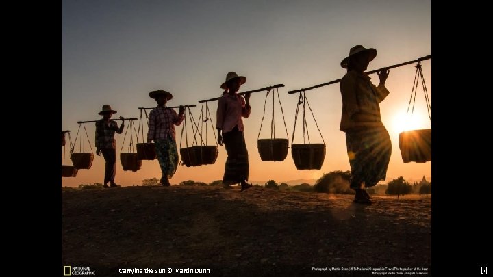 Carrying the Sun © Martin Dunn 14 