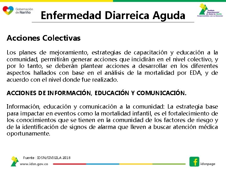 Enfermedad Diarreica Aguda Acciones Colectivas Los planes de mejoramiento, estrategias de capacitación y educación