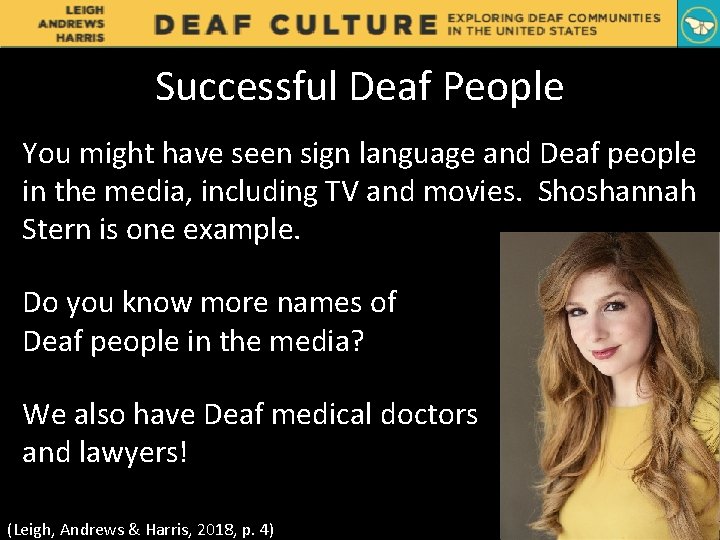 Successful Deaf People You might have seen sign language and Deaf people in the