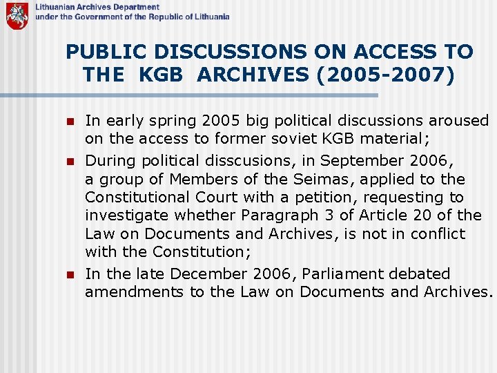 Legislation On Access To Archives Recent Tendencies In