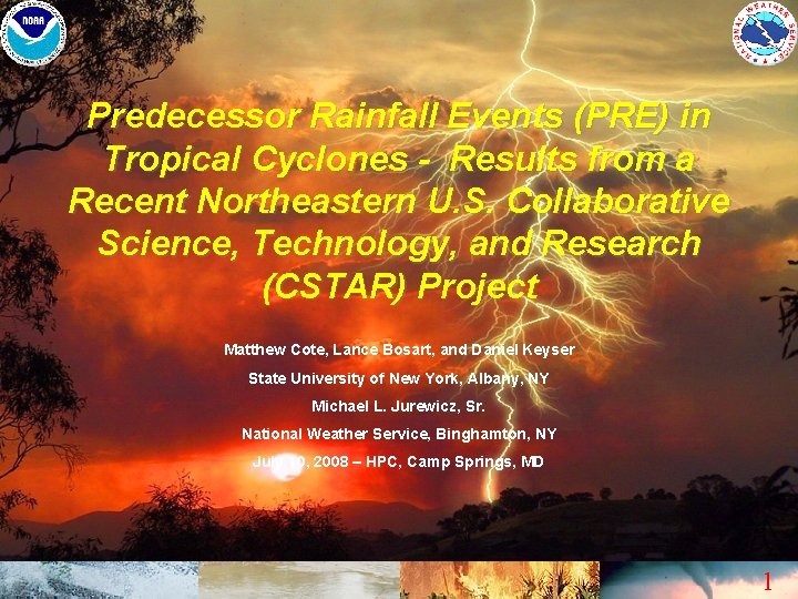 Predecessor Rainfall Events (PRE) in Tropical Cyclones - Results from a Recent Northeastern U.
