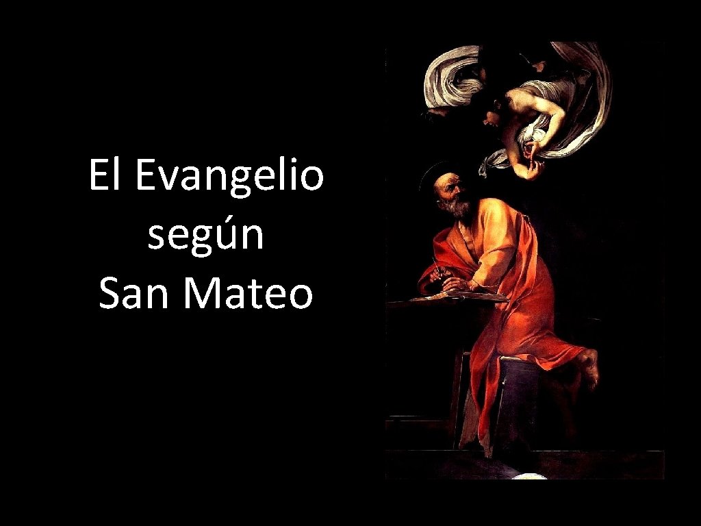 El Evangelio según San Mateo 