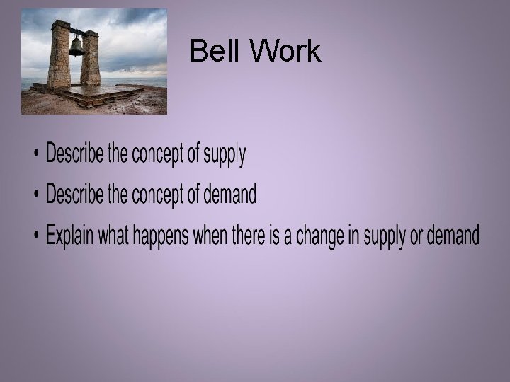 Bell Work Bell Work