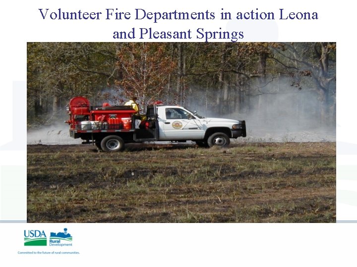 Volunteer Fire Departments in action Leona and Pleasant Springs 