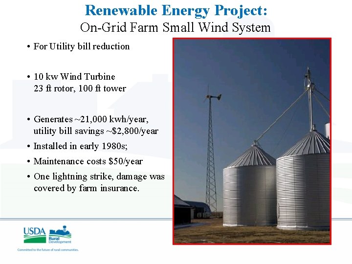 Renewable Energy Project: On-Grid Farm Small Wind System • For Utility bill reduction •