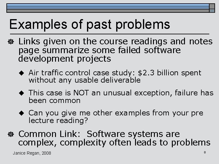 Examples of past problems ] Links given on the course readings and notes page