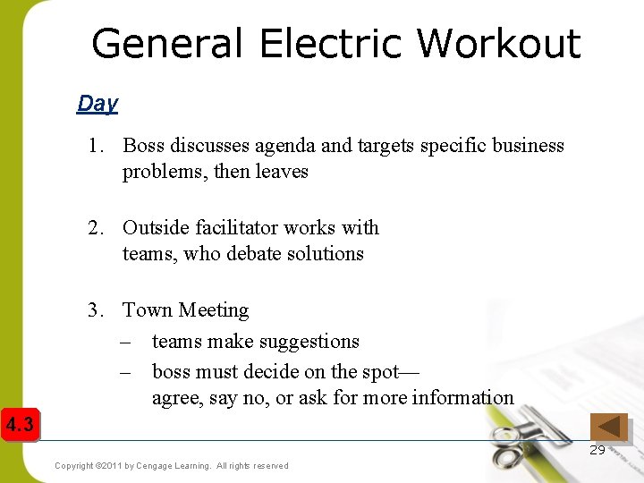 General Electric Workout Day 1. Boss discusses agenda and targets specific business problems, then
