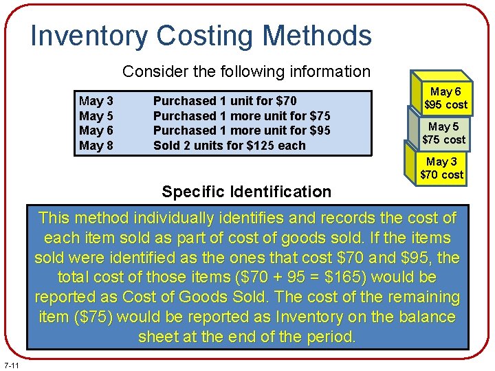 Inventory Costing Methods Consider the following information May 3 May 5 May 6 May Inventory Costing Methods Consider the following information May 3 May 5 May 6 May