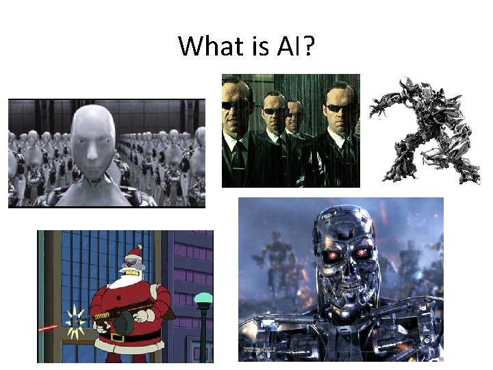 What is AI? 