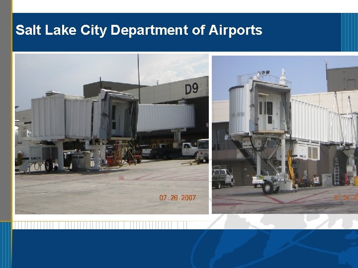 Salt Department of. Main Airports Salt. Lake. City. Facilities International Airport September 13, 2004