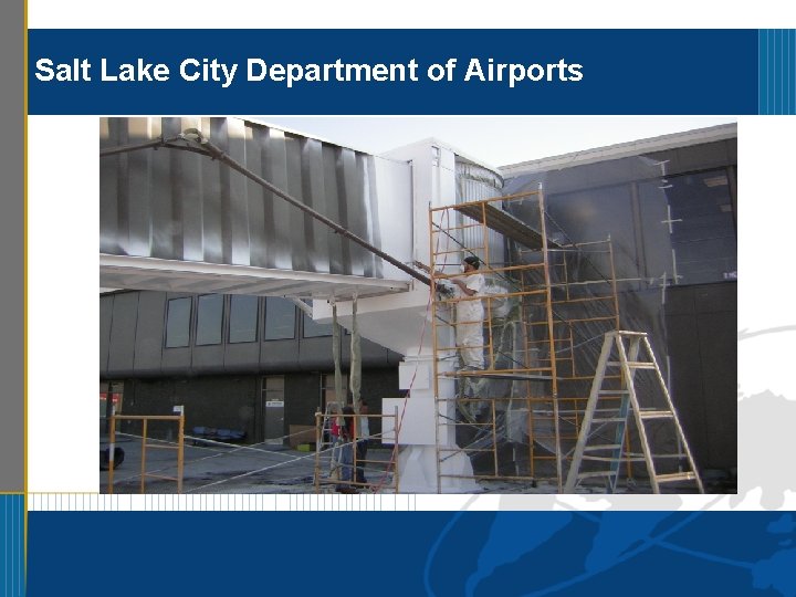 Salt Lake City Department of Airports Summary 17 