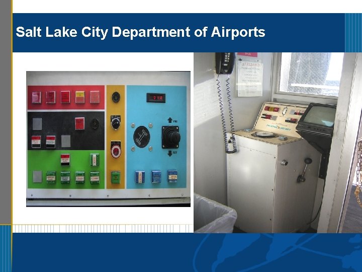 Salt Lake City Department of Airports 7 