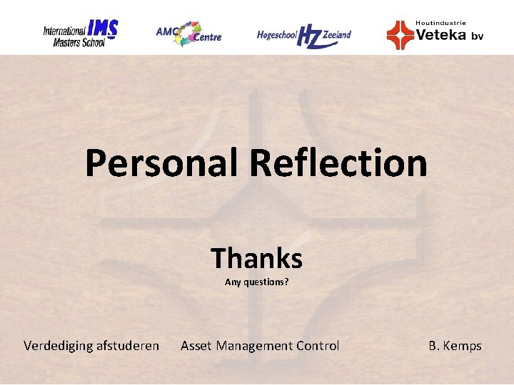 Life Cycle Costing: an effective Personal Reflection asset management tool “Applying LCC contributes to