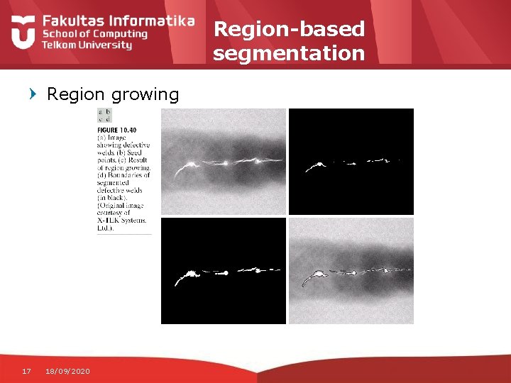 Region-based segmentation Region growing 17 18/09/2020 