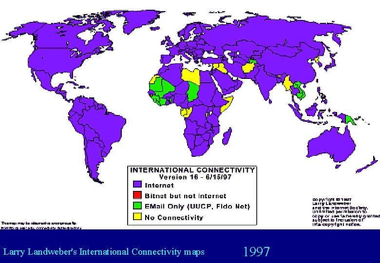 Larry Landweber's International Connectivity maps 1997 