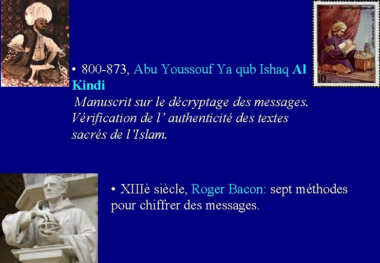  • 800 -873, Abu Youssouf Ya qub Ishaq Al Kindi Manuscrit sur le