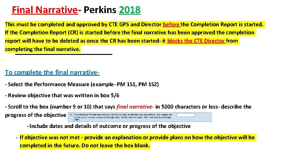 Final Narrative- Perkins 2018 This must be completed and approved by CTE GPS and