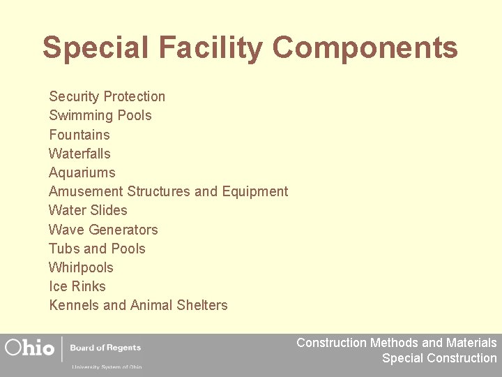 Special Facility Components Security Protection Swimming Pools Fountains Waterfalls Aquariums Amusement Structures and Equipment