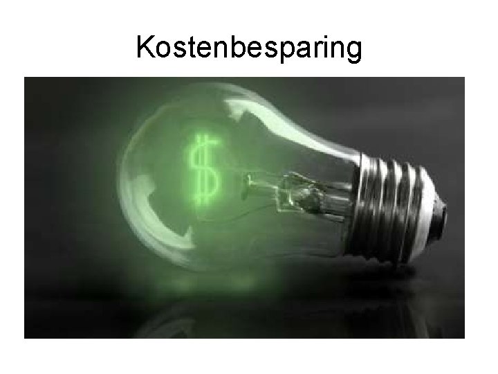 Kostenbesparing 