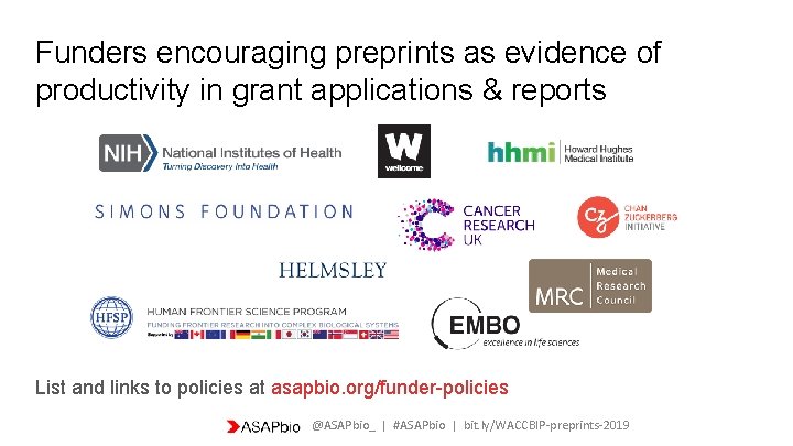 Funders encouraging preprints as evidence of productivity in grant applications & reports List and