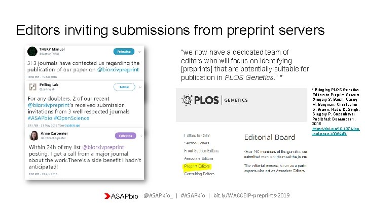 Editors inviting submissions from preprint servers “we now have a dedicated team of editors