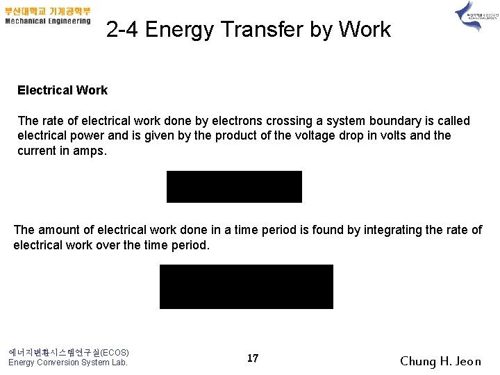 2 -4 Energy Transfer by Work Electrical Work The rate of electrical work done