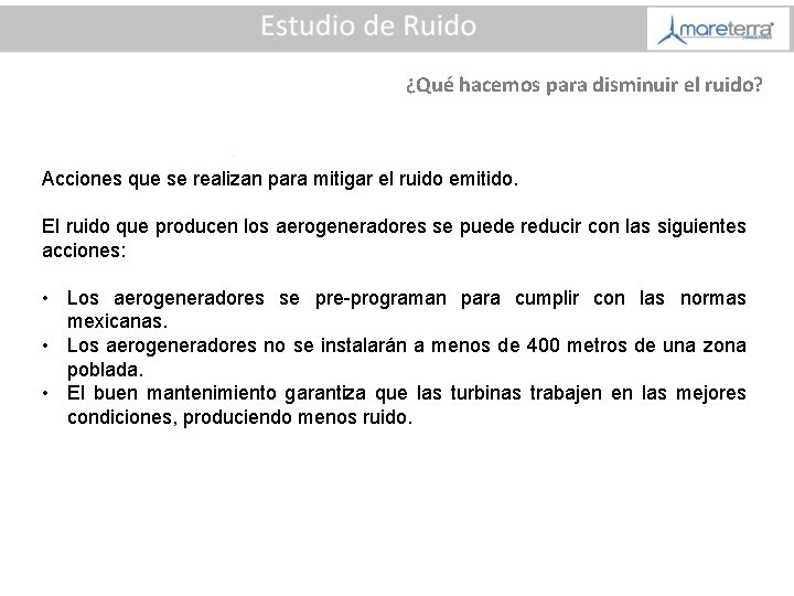 ¿Qué hacemos para disminuir el ruido? Acciones que se realizan para mitigar el ruido