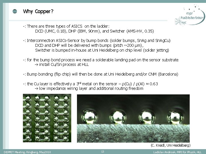 Why Copper? -: There are three types of ASICS on the ladder: DCD (UMC, Why Copper? -: There are three types of ASICS on the ladder: DCD (UMC,