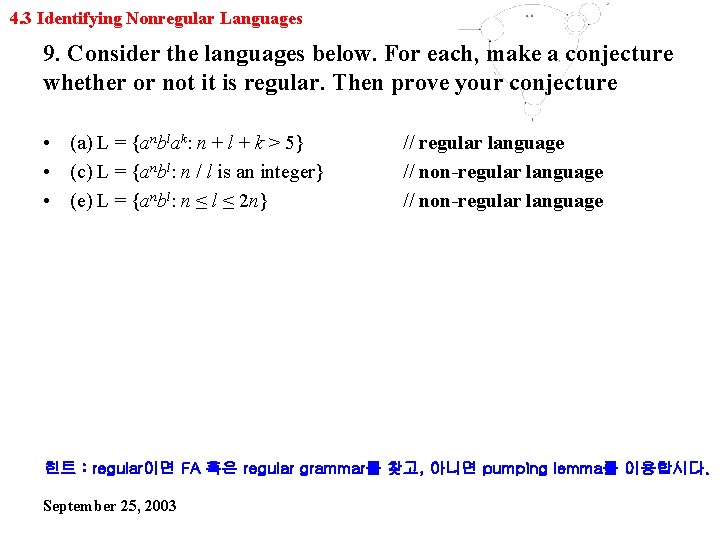 4. 3 Identifying Nonregular Languages 9. Consider the languages below. For each, make a