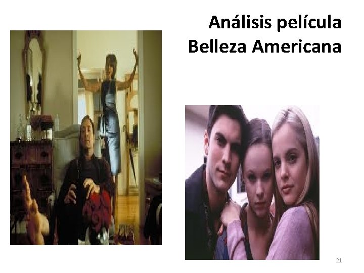  Análisis película Belleza Americana 21 
