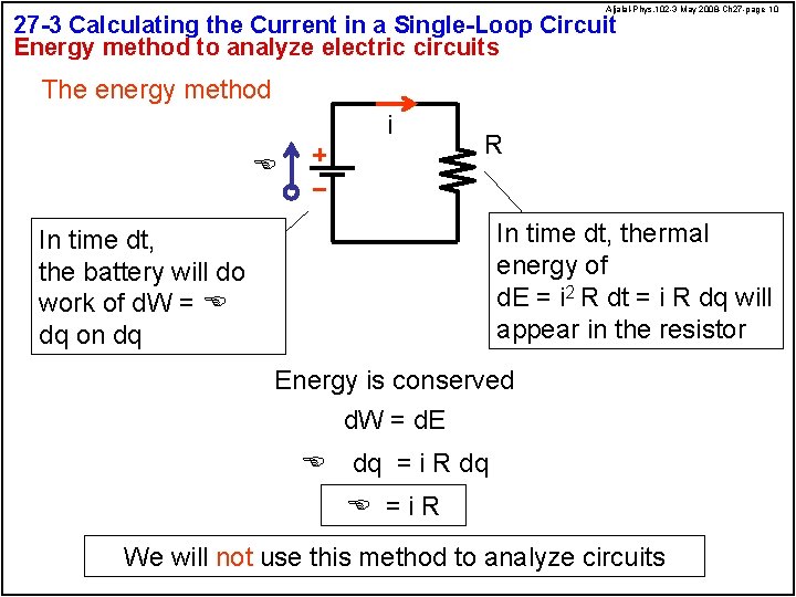 Aljalal-Phys. 102 -3 May 2008 -Ch 27 -page 10 27 -3 Calculating the Current