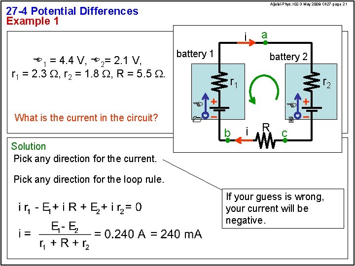Aljalal-Phys. 102 -3 May 2008 -Ch 27 -page 21 27 -4 Potential Differences Example