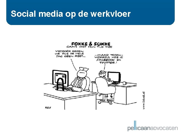 Social media op de werkvloer 