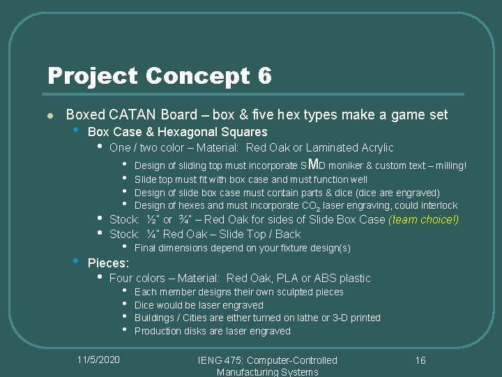 Project Concept 6 l Boxed CATAN Board – box & five hex types make