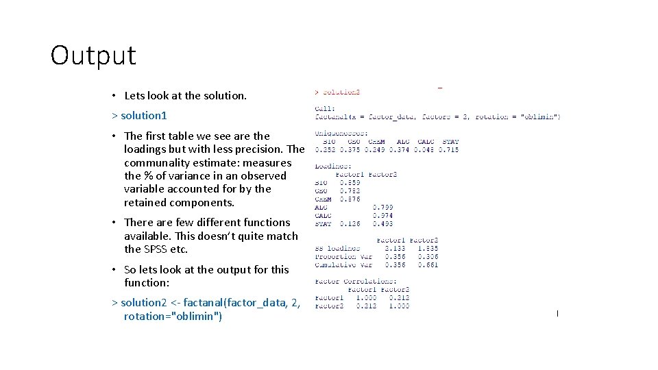Output • Lets look at the solution. > solution 1 • The first table Output • Lets look at the solution. > solution 1 • The first table