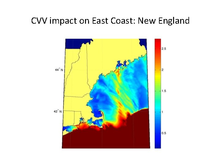 CVV impact on East Coast: New England 