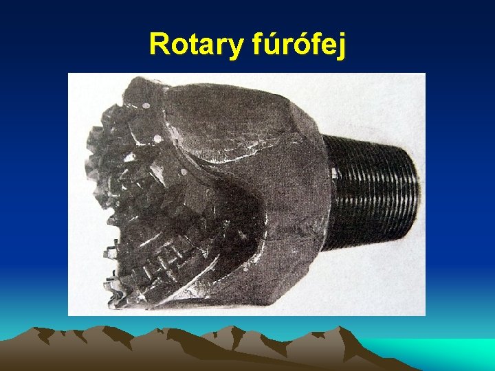 Rotary fúrófej 