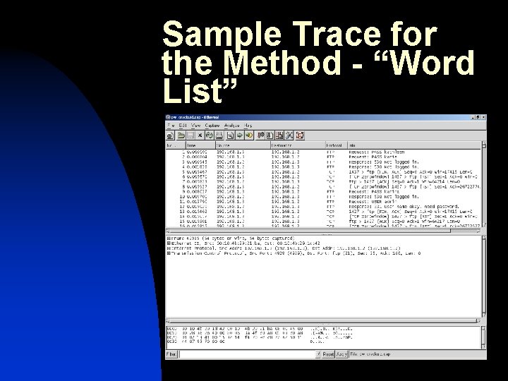 Sample Trace for the Method - “Word List” 