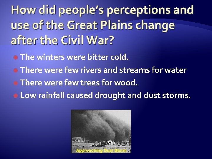 How did people’s perceptions and use of the Great Plains change after the Civil