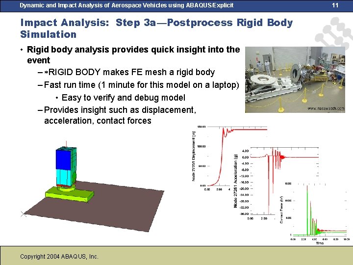 Dynamic and Impact Analysis of Aerospace Vehicles using ABAQUS/Explicit Impact Analysis: Step 3 a—Postprocess Dynamic and Impact Analysis of Aerospace Vehicles using ABAQUS/Explicit Impact Analysis: Step 3 a—Postprocess