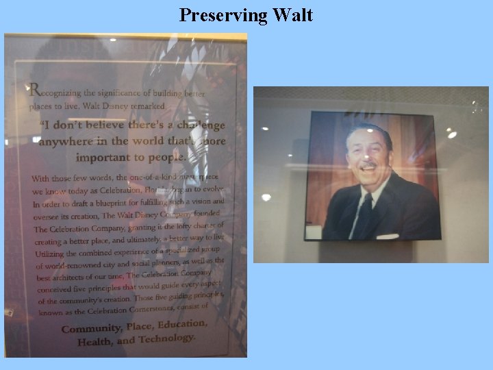 Preserving Walt 