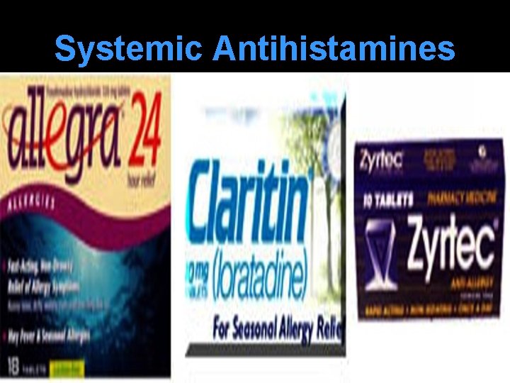 Systemic Antihistamines 