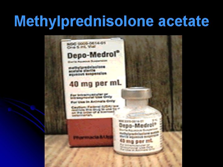 Methylprednisolone acetate 