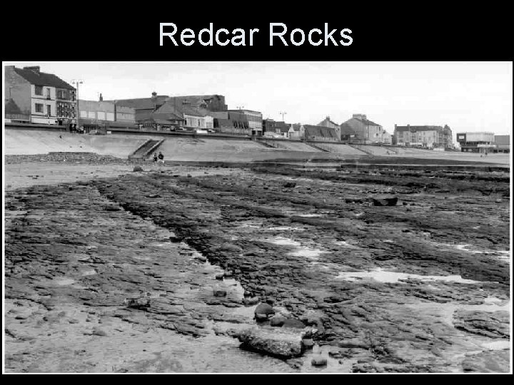 Redcar Rocks Redcar Rocks