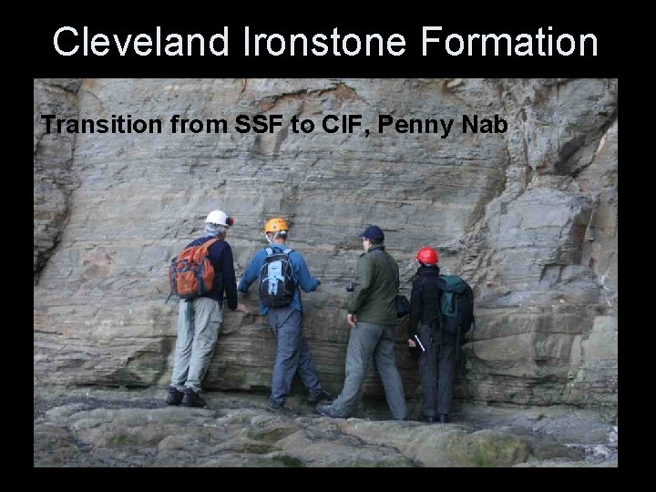 Cleveland Ironstone Formation Transition from SSF to CIF, Penny Nab Cleveland Ironstone Formation Transition from SSF to CIF, Penny Nab